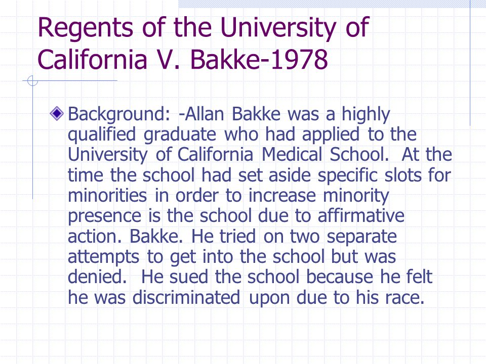 A study of the case of regents of the university of california v bakke